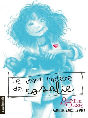 cover image of Le grand mystère de Rosalie